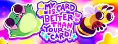 My card is better than your card! Playtest Small Capsule Image