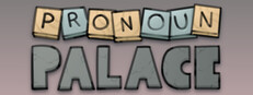 Pronoun Palace