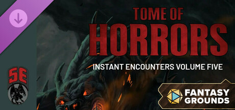 Fantasy Grounds - Tome of Horrors Instant Encounters Volume Five (5E) cover art