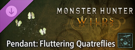 Monster Hunter Wilds - Pendant: Fluttering Quatreflies cover art