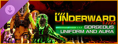 UNDERWARD - Gorgeous Uniform and Aura for Supporter Banner