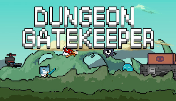 Dungeon Gatekeeper
