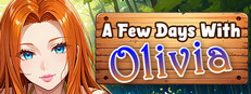A Few Days With Olivia
