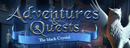 Adventures & Quests - The black Crystal