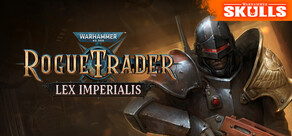 Warhammer 40,000: Rogue Trader - Lex Imperialis