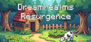 Dreamrealms Resurgence