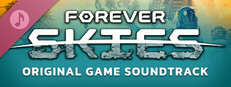 Forever Skies - Original Soundtrack