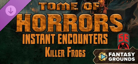 Fantasy Grounds - Tome of Horrors 2020 Instant Encounters: Killer Frogs (5E) cover art