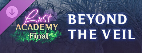 Lust Academy Final - Beyond the Veil cover art