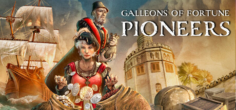 Galleons of Fortune: Pioneers