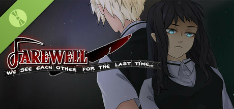 Farewell, we see each other for the last time..... Demo cover art