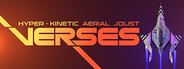 Verses: Hyper-Kinetic Aerial Joust