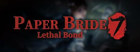 Paper Bride 7 Lethal Bond cover art