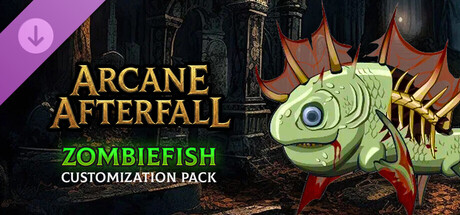 Arcane Afterfall - Zombiefish Customization Pack banner image