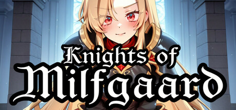 Knights of MILFgaard cover art