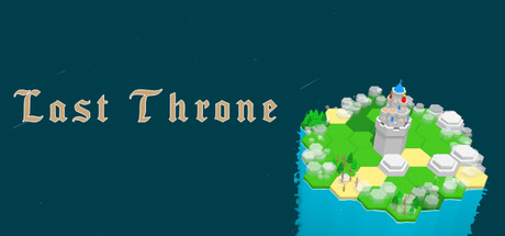 Last Throne.