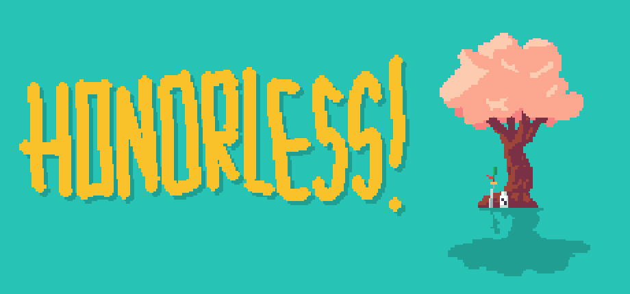HONORLESS! header image