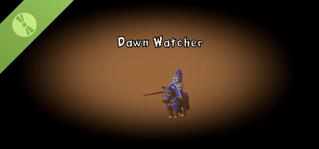 Dawn watcher Demo