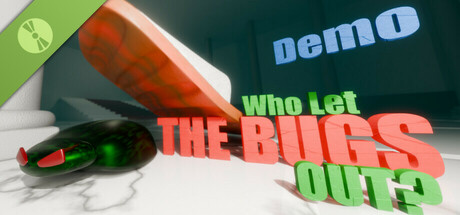Who Let The Bugs Out? Demo cover art