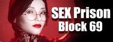 Sex Prison: Block 69