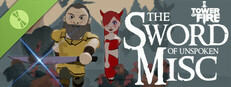 Tower of Fire: The Sword of Unspoken Misc Demo Banner