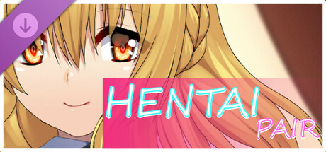Hentai Pair - Cute Horny DLC