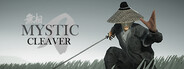 Mystic Cleaver
