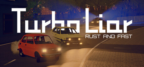 Turbo Liar: Rust & Fast Cover Image