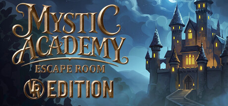Mystic Academy: Escape Room VR Edition