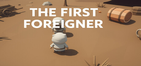 The First Foreigner