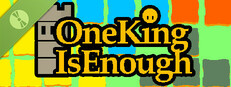 One King Is Enough Demo