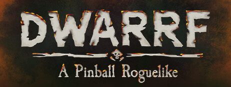 DWARRF: A Pinball Roguelike cover art