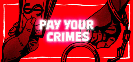 Image for Pay Your Crimes