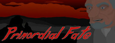 Primordial Fate