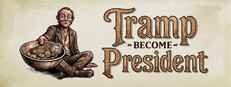 Tramp: Become President