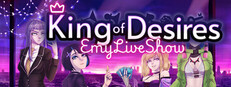 EmyLiveShow: King of Desires