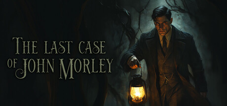 Image for The Last Case of John Morley