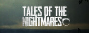 Tales of The Nightmares™ Episode One