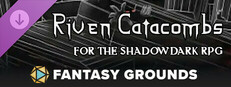 Fantasy Grounds - Riven Catacombs for Shadowdark RPG Small Capsule Image