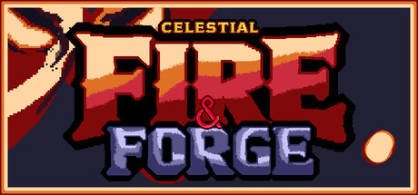 CELESTIAL: FIRE & FORGE Banner