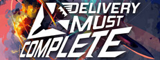 DELIVERY MUST COMPLETE