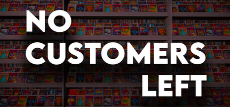 No Customers Left cover art