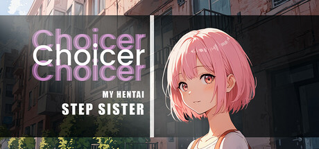 Image for Choicer: My hentai step sister