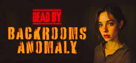 Dead by Backrooms Anomaly
