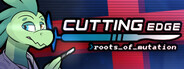 Cutting Edge: Roots Of Mutation