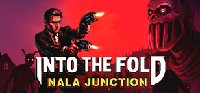 Into the Fold - Nala Junction