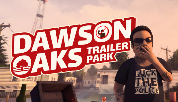 Dawson Oaks Trailer Park