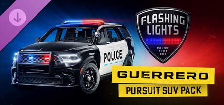 Flashing Lights: Guerrero Pursuit SUV Pack banner image