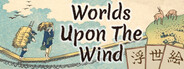 Worlds Upon The Wind