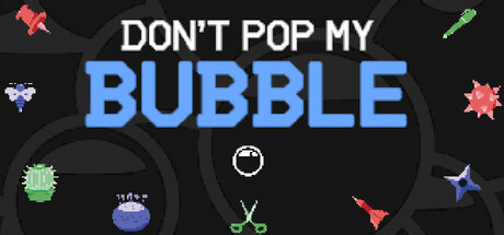 Don't Pop My Bubble cover art